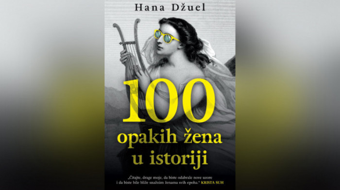 Hana Džuel, autorka romana "100 opakih žena u istoriji": Borbeno i duhovito razbijanje stereotipa o ženama