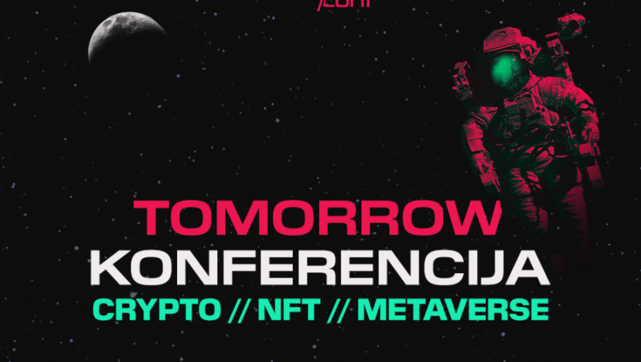 Najveći svetski kripto i NFT stručnjaci na TOMORROW konferenciji: Panel u Metaversu u Beogradu, prvi put u Evropi