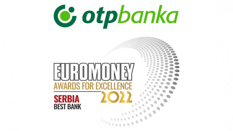 OTP banka dobitnik Euromoney nagrade za izvrsnost 2022 za najbolju banku u Srbiji