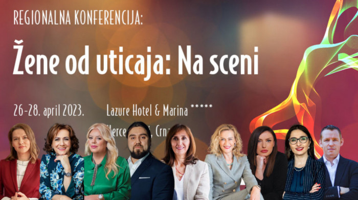 Regionalna poslovna konferencija "Žene od uticaja: Na sceni" u aprilu u Crnoj Gori