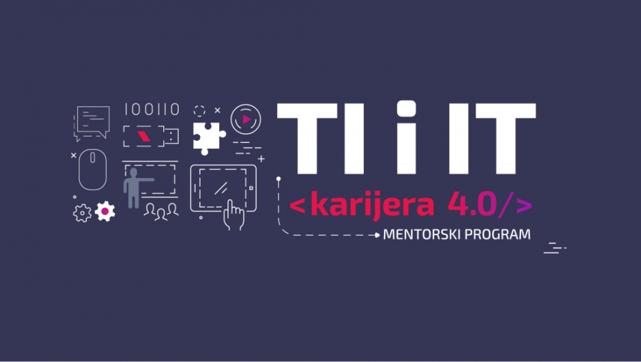 Besplatan mentorski program Karijera 4.0: Priprema srednjoškolaca uz stručnjake iz IT sektora