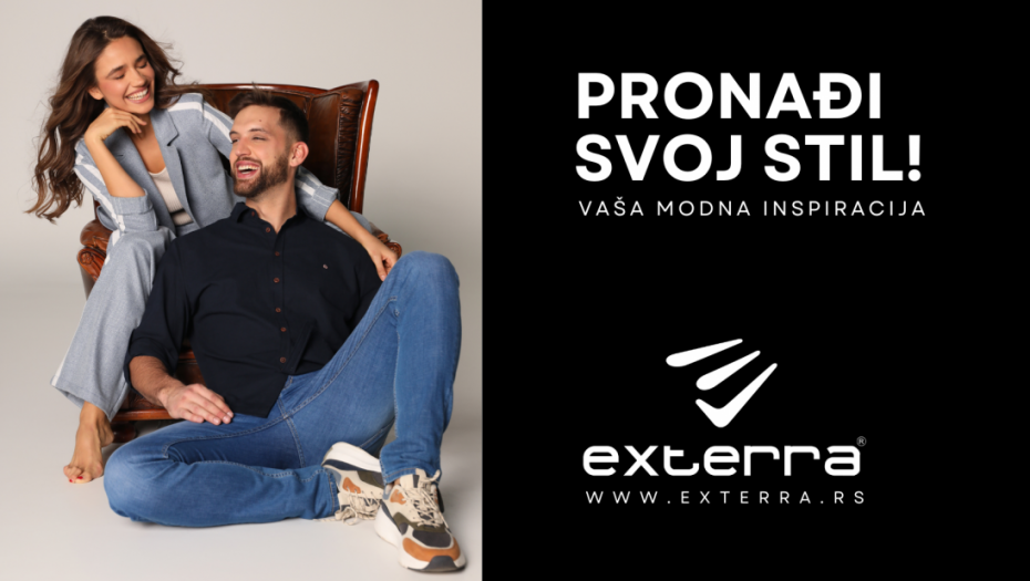 Pronađite svoj stil uz Exterra Brand!