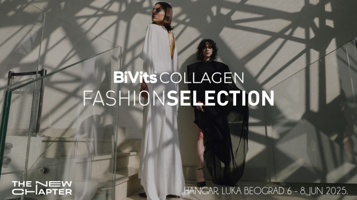 Novo poglavlje u modnoj industriji počinje na 38. BiVits Collagen Fashion Selection-u
