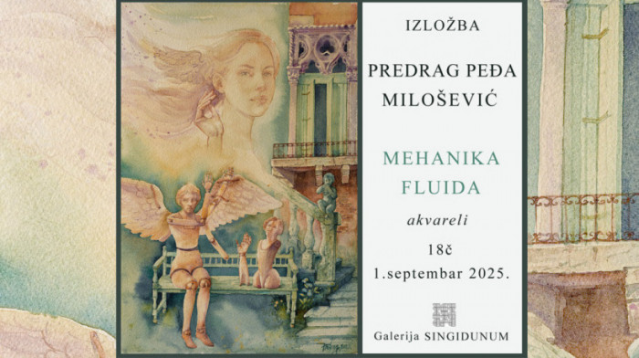 "Mehanika fluida": Izložba akvarela Predraga Peđe Miloševića u Galeriji "Singidunum"