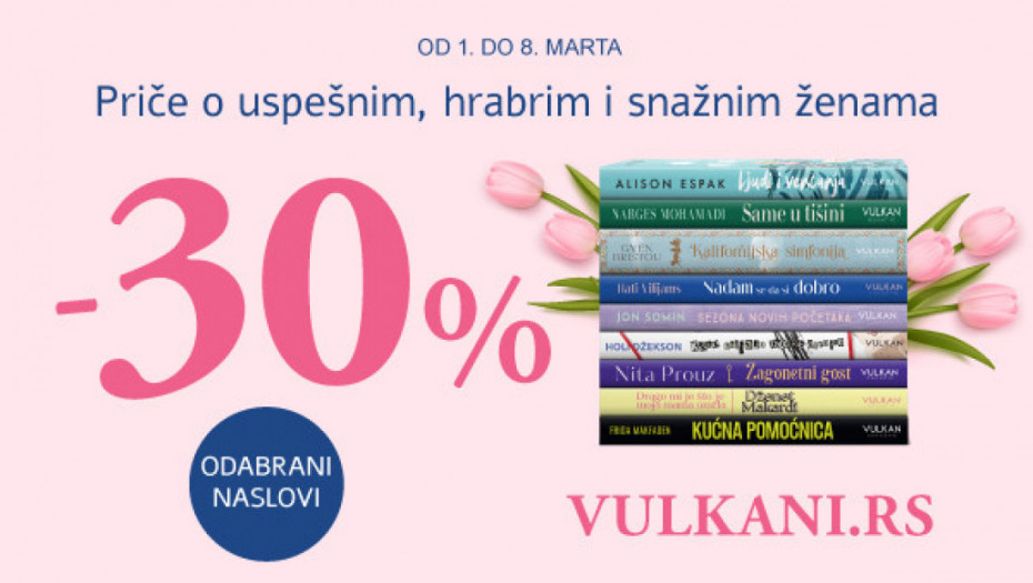 Za 8. mart uz specijalan popust: Savremeni naslovi koje će voleti sve žene!
